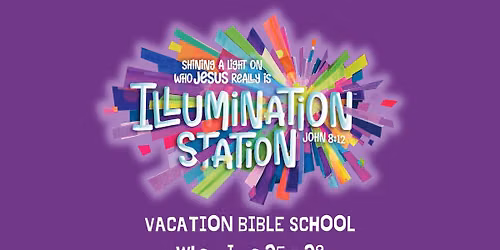 Illumination Station Vacation Bible School