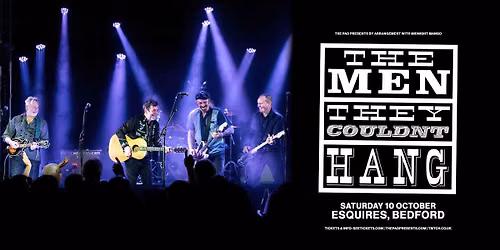 The Men They Couldn\u2019t Hang - Sat 10th October, Bedford Esquires