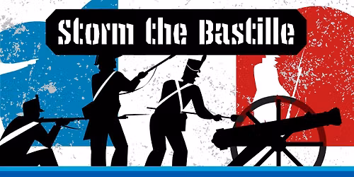 Storm the Bastille