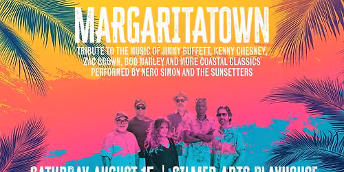 Margaritatown with Nero Simon and the Sunsetters