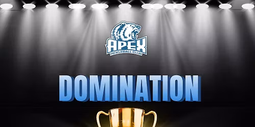 APEX Tournament Series: Domination Premier Cup