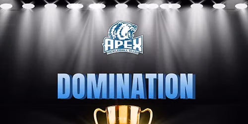 APEX Tournament Series: Domination Premier Cup
