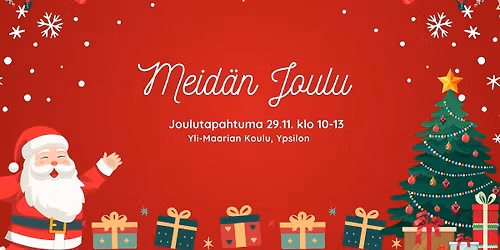 Meid\u00e4n Joulu -tapahtuma Yli-Maariassa
