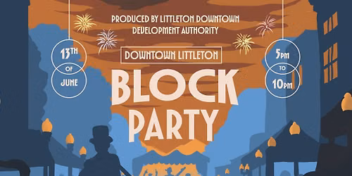 Downtown Littleton Block Party 2026 - Eventeny