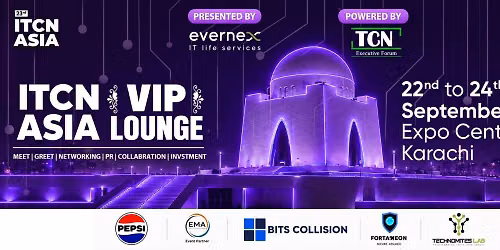 ITCN ASIA VIP LOUNGE KARACHI 2026
