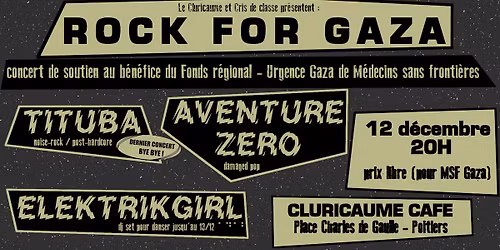 Rock for Gaza : TITUBA + AVENTURE ZERO + ELEKTRIKGIRL au Cluricaume