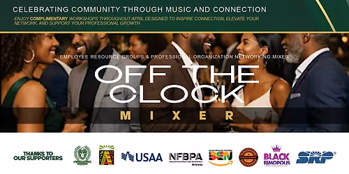 Off the Clock Mixer: ERGs & Professional Organization Networking Mixer