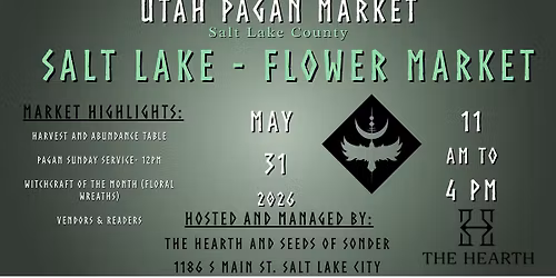 Flower Market \u2013 Salt Lake City -  Utah Pagan Market
