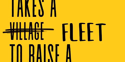 It Takes a Fleet 