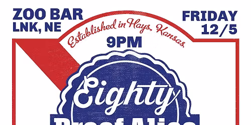 80 Proof Alice at The Zoo Bar