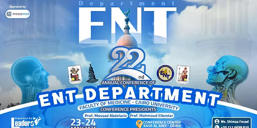 22nd ANNUAL CONFERENCE OF ENT DEPARTMENT \u200bFACULTY OF MEDICINE - CAIRO UNIVERSITYOF MEDICINE - CAIRO 