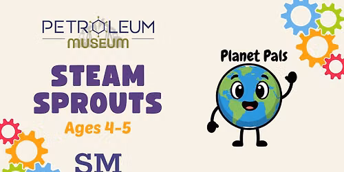 STEAM Sprouts: Planet Pals