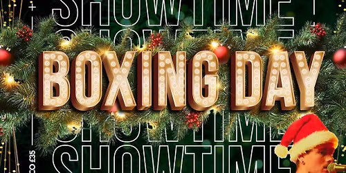 Boxing Day Showtime