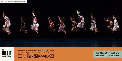 The Billie presents RONALD K. BROWN\/EVIDENCE DANCE COMPANY