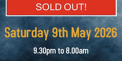 V.I.P. Ghost Hunt Sleepover at Oxford Castle & Prison SOLD OUT!