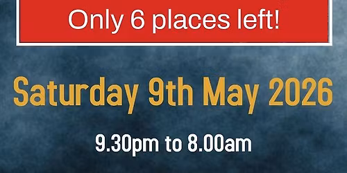 V.I.P. Ghost Hunt Sleepover at Oxford Castle & Prison