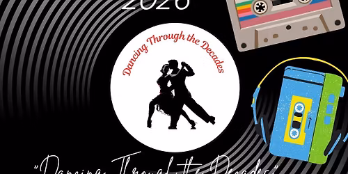 Dancing For A Cause 2026 "Dancing Through The Decades"