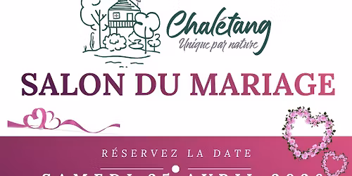 SALON DU MARIAGE au Domaine de Chal\u00e9tang