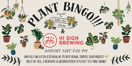 Plant Bingo at Hi Sign!!