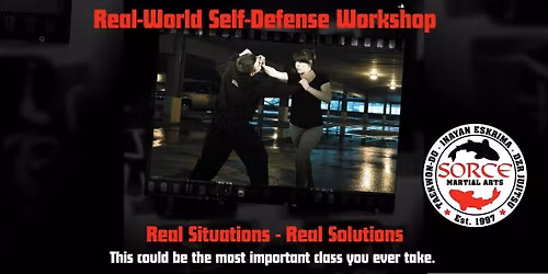 Reality Based Self Defense Workshop