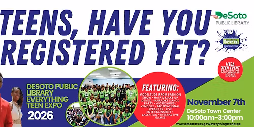 DeSoto Public Library Everything Teen Expo 2026
