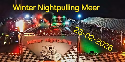 \ud83d\ude9c Winter Nightpulling Meer 2026 \ud83d\ude9c