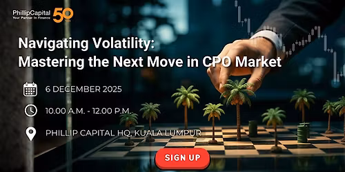 [KL Seminar] Navigating Volatility: Mastering the Next Move in CPO Market