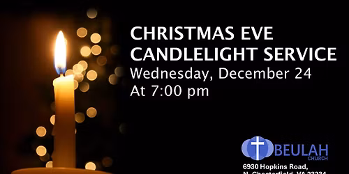 CHRISTMAS EVE CANDLELIGHT SERVICE