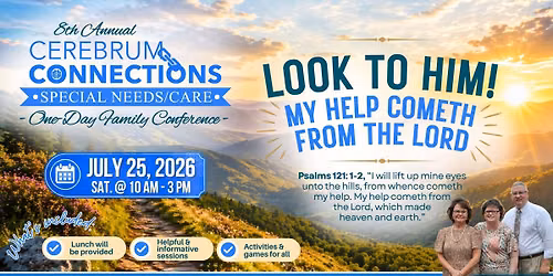 8th Annual Cerebrum Connections Special Needs\/Care One-Day Family Conference