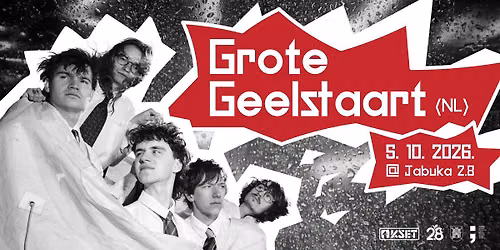 Grote Geelstaart (Noise-rock \/ post-punk, NL) @ Jabuka 2.8