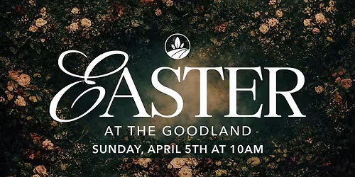 Easter At The Goodland Church