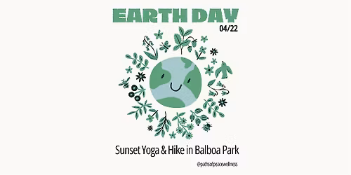 Earth Day Yoga & Hike in Balboa Park
