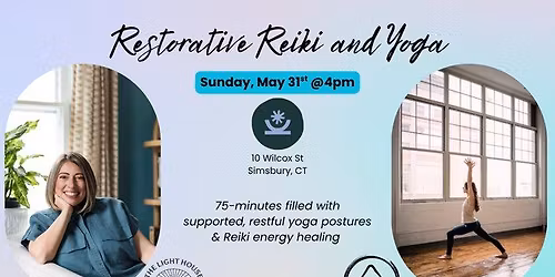 Restorative Reiki and Yoga - An Invitation to Pause