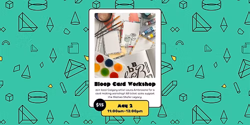 Bloop Card Workshop