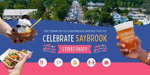 2026 Celebrate Saybrook Street Party