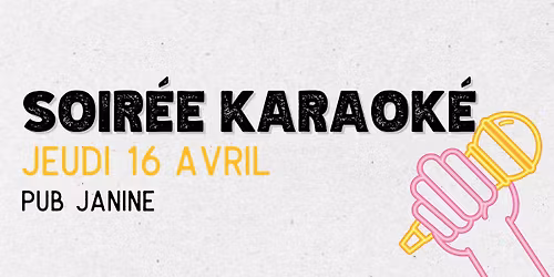 Soir\u00e9e Karaok\u00e9 au Pub Janine \ud83c\udfa4\ud83c\udfb6