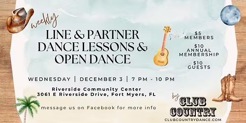 Weekly Line & Partner Dance Lessons & Open Dance!
