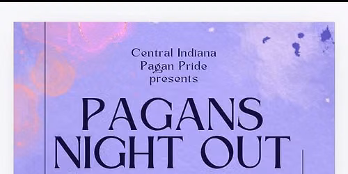 Indy Pagan Night Out (Aug PNO)
