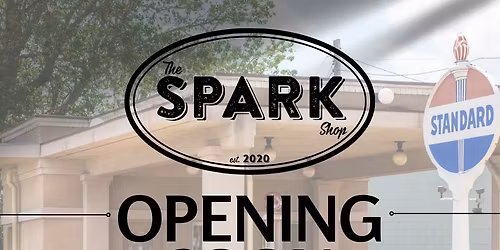 The Spark Shop Reopening 