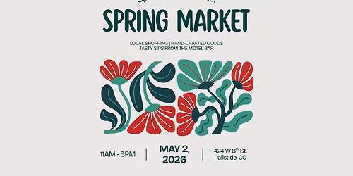 Spoke & Vine Motel - Spring Market 