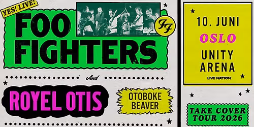 FOO FIGHTERS: TAKE COVER TOUR 2026 \/ Unity Arena \/ Pres. av Live Nation