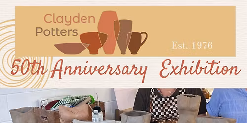 Clayden's 50th Anniversary Exhibition 