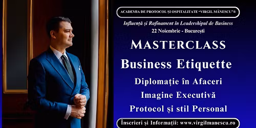 MasterClass - Business Etiquette & Elegant Leadership - 22 Noiembrie - Bucure\u0219ti