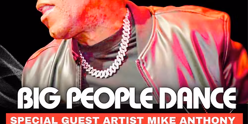 Ministry of Reggae BIG PEOPLE DANCE \u2013 Xmas Special   Feat special guest MIKE ANTHONY live on stage 