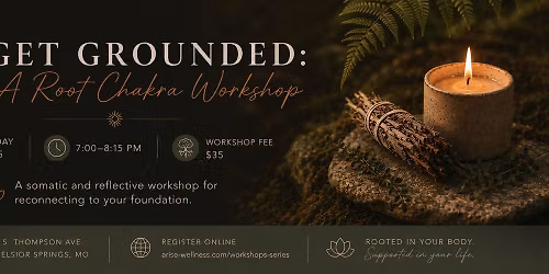 Get Grounded: A Root Chakra Workshop