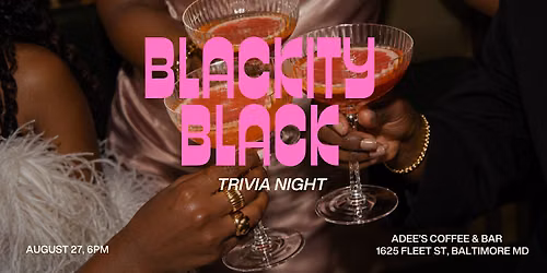 Blackity Black Trivia Night