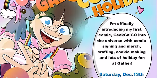 GeekGal GO Comic Holiday Event