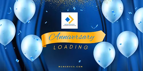MCM Services 10 Year Anniversary 