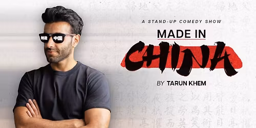 Made in China - Tarun Khem