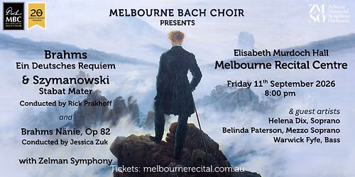 Brahms Requiem and Szymanowski Stabat Mater